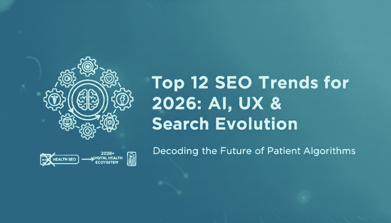 Top 12 SEO Trends for 2026